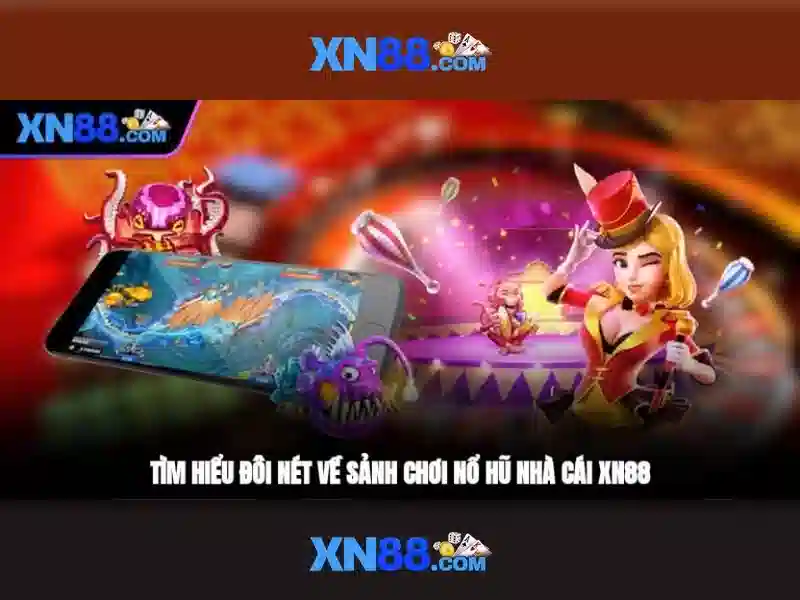 Tại Sao Nên Chọn XN88 Cho Người Mới