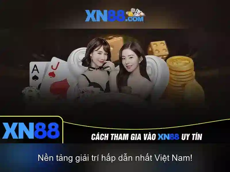 Trải Nghiệm Giải Trí Tối Ưu Tại XN88